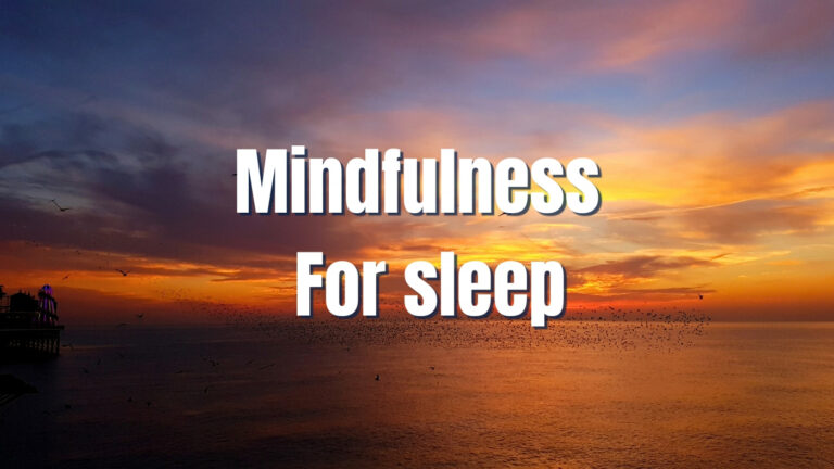 mindfulness for sleep